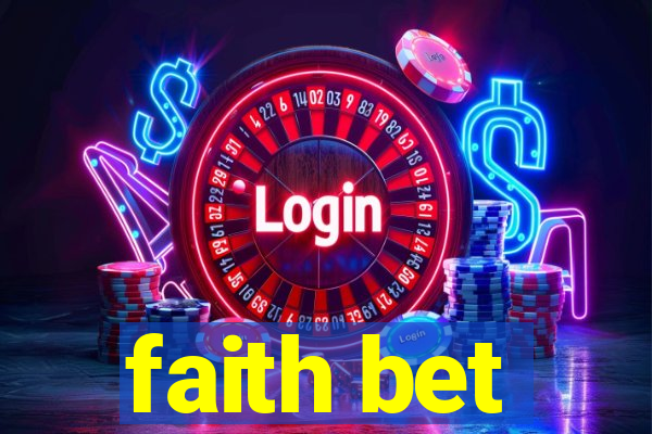 faith bet